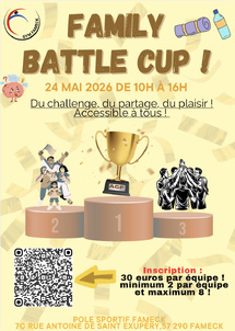 FAMILY BATTLE CUP – UNE JOURNÉE UNIQUE À FAMECK FAMILY BATTLE CUP – UNE JOURNÉE UNIQUE À FAMECK